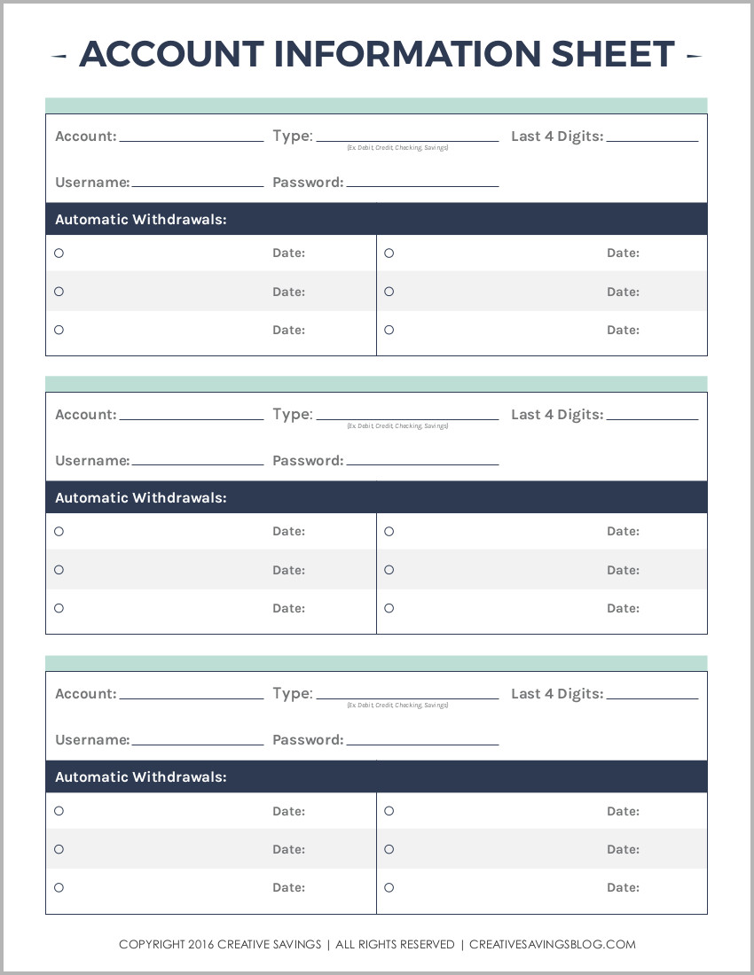 Printable Account Information Sheet. Keep all your important account information in one place so you can quickly access everything you need. This printable is especially handy if you change credit card numbers and need to update your automatic withdrawals!