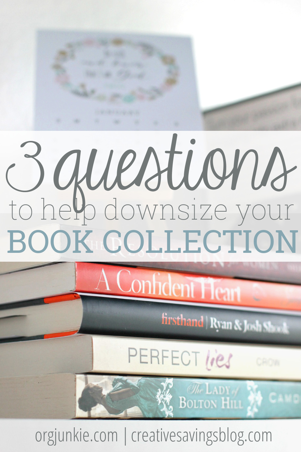 3 Questions to Help Downsize Your Book Collection