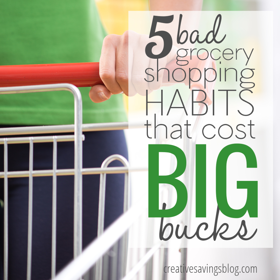 5 Bad Grocery Shopping Habits that Cost Big Bucks
