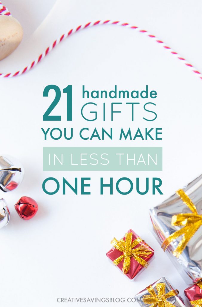 Think handmade gifts take a lot of time? Think again! These 21 easy handmade gift ideas take less than an hour to make and are guaranteed to get those creative juices flowing. Knock out a bunch this weekend and get your Christmas list DONE. #handmadegifts #diygifts #homemadegifts #christmas