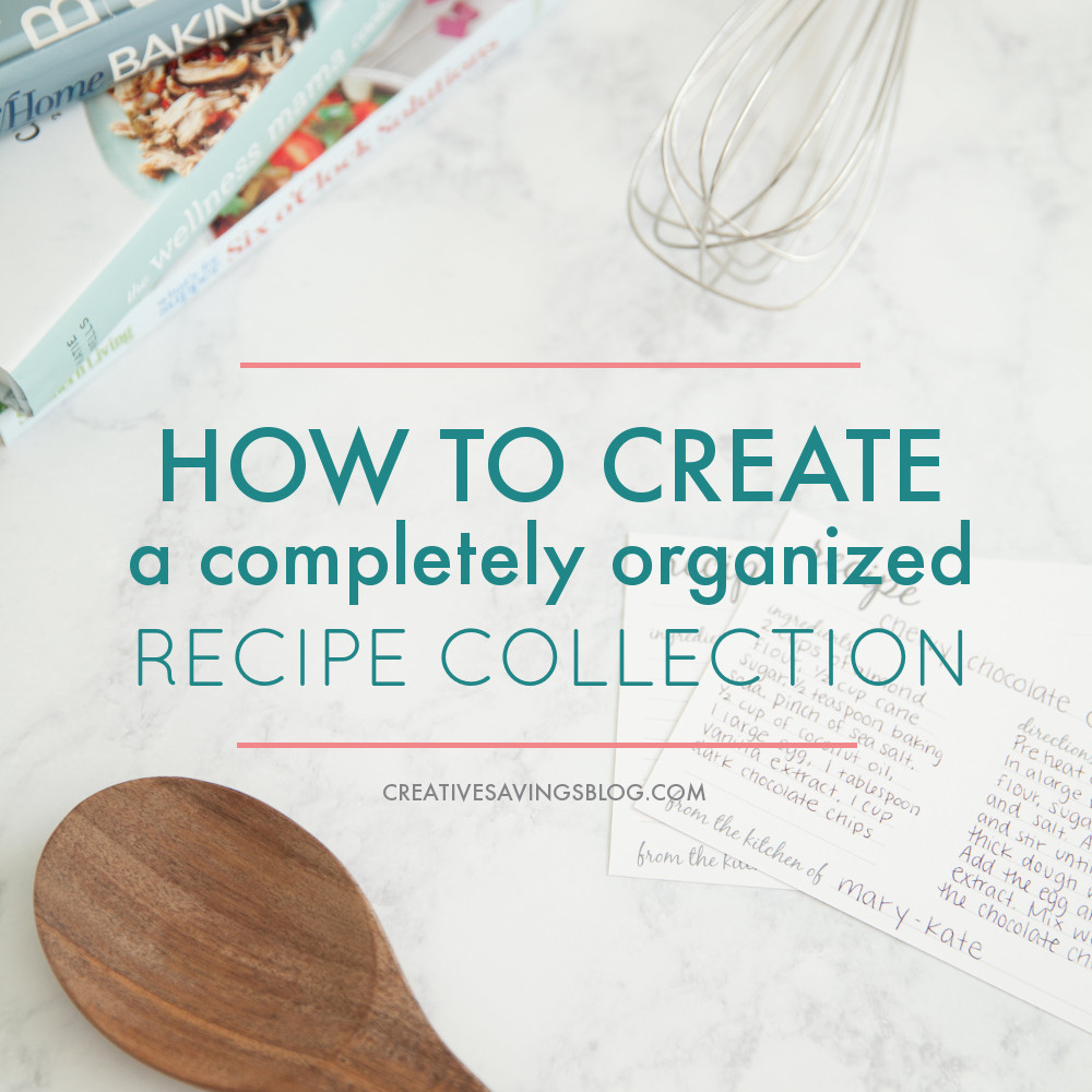 How to Create an Organized Recipe Collection
