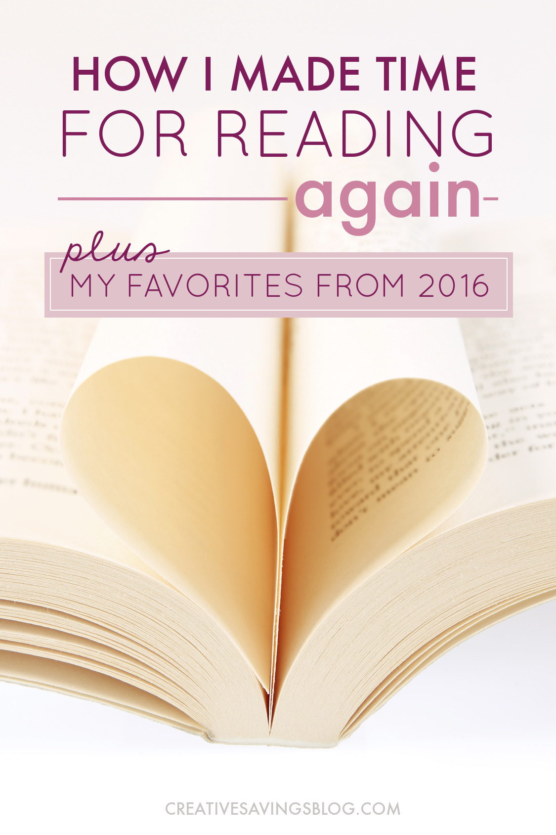 If you’re frustrated because you don’t have much {if any} time to read, I've got three practical solutions to help make reading a priority in your life again. Plus, I’m sharing my FAVORITE books from 2016 to help jumpstart your list! #reading #timeforreading #favoritereads #fridayfavorites #howtomaketimeforreading