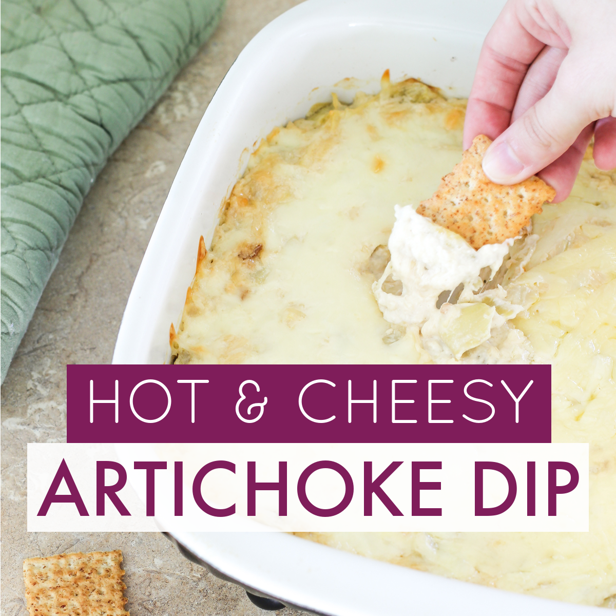 Hot & Cheesy Artichoke Dip