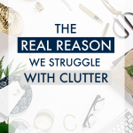 I had no idea the REAL underlying reason why clutter spreads across countertops, spills out of cabinets, and fills junk drawers to the brim, but now that I know, I'm never looking back! Here's to cutting off clutter at its source and never needing to Marie Kondo my entire house ever again! #declutter #clutter #clutteredhome #toomuchstuff