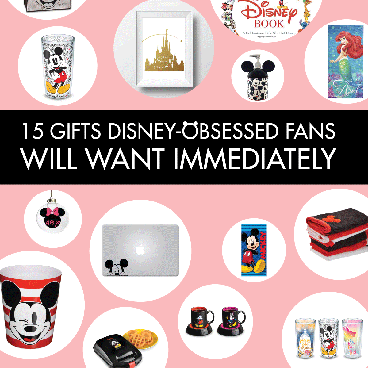 15 Gifts Disney-Obsessed Fans Will Want Immediately