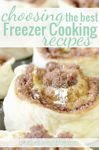 Choosing the Best Freezer Cooking Recipes
